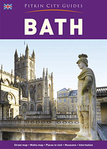 Bath City Guide - English (Pitkin City Guides) von Pitkin Unichrome Ltd